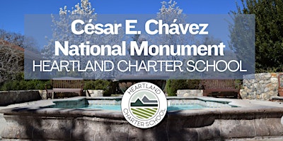 Imagem principal do evento César E. Chávez National Monument-Heartland Charter School