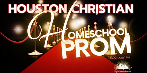 Houston Christian Homeschool Prom primary image