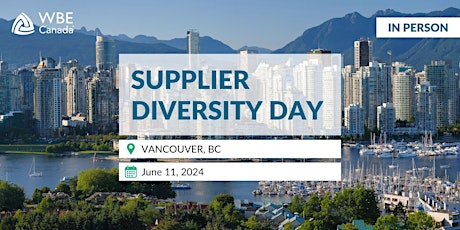 Primaire afbeelding van Supplier Diversity Day: Vancouver, BC