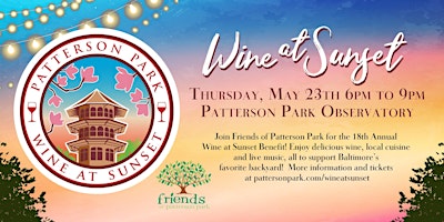 18th Annual Patterson Park Wine at Sunset primary image