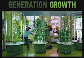 Immagine principale di Generation Growth Film Screening & Networking Reception 