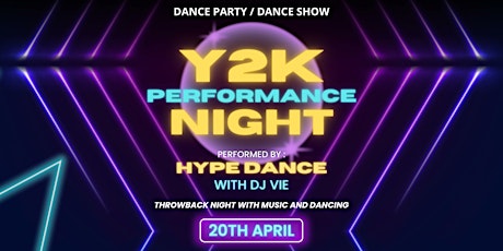 Y2K DANCE PARTY / DANCE SHOW