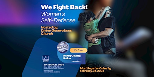Imagem principal do evento We Fight Back! March Women's Self-Defense Class