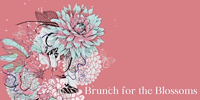 Imagem principal de Brunch for the Blossoms