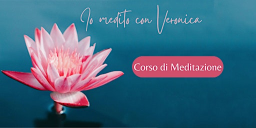 Primaire afbeelding van Corso Base di Meditazione -Martedì