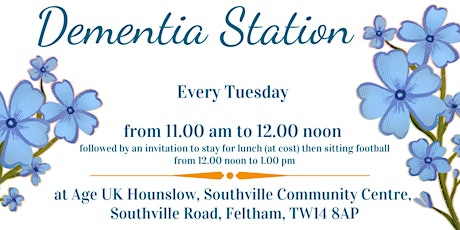 Dementia Station - with Age Uk Hounslow