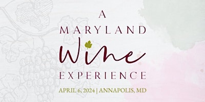 Imagem principal de A Maryland Wine Experience 2024