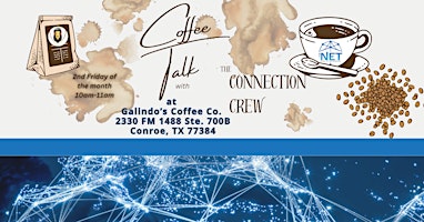 Imagen principal de Coffee Talk with The Connection Crew