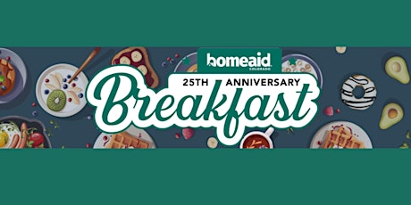 Imagem principal do evento HomeAid Colorado's 25th Anniversary Breakfast