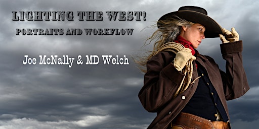 Imagem principal de Lighting the West! Portraits and Workflow with Joe McNally and M.D. Welch