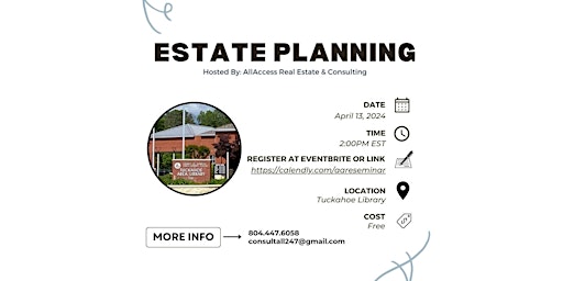 Primaire afbeelding van Estate Planning Hosted by AllAccess Real Estate & Consulting