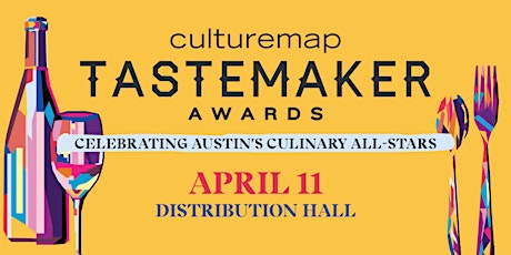 2024 CultureMap Austin Tastemaker Awards