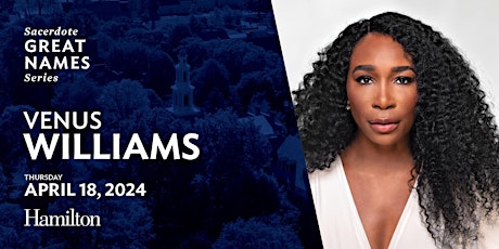 Sacerdote Great Names Series featuring Venus Williams