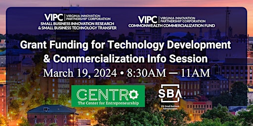 Grant Funding for Technology Development & Commercialization Info Sessions primary image