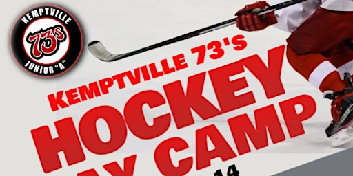 Hauptbild für Kemptville 73's Summer Hockey Day Camp Week 3