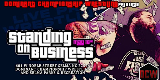 Imagen principal de DCW Presents - Standing On Business!