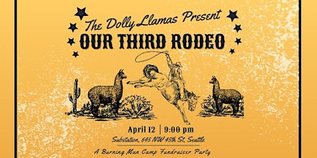 The Dolly Llamas Present: Our Third Rodeo