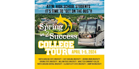 Spring In 2 Success College Tour - April 1-5, 2024