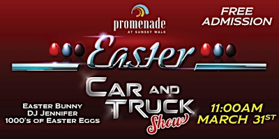 Promenade at Sunset Walk Easter Sunday Car & Truck Show March 31st - 11am primary image