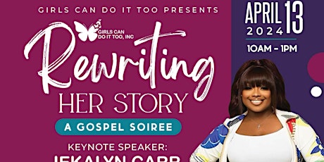 Rewriting Herstory, A Gospel Soiree