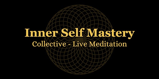 Hauptbild für Morning Meditation with The Inner Self Mastery Collective