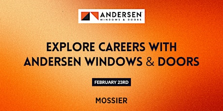 Imagem principal do evento Explore Careers with Andersen Windows & Doors