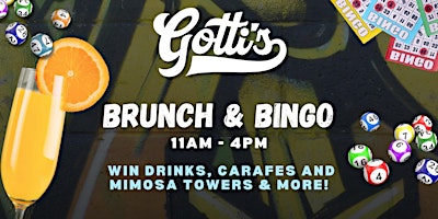 Brunch & Bingo @ Gotti's primary image