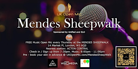 UK Open Mic @ Mendes Sheepwalk in ACTON / EALING / CHISWICK / HAMMERSMITH primary image
