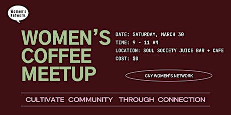 Women in Biz Coffee Meetup: March 2024 primary image