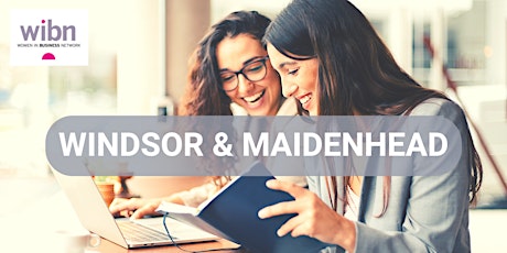 WIBN Windsor & Maidenhead Women's In-Person Networking Event
