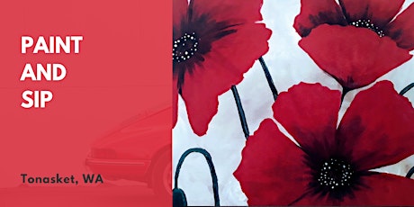 Paint and Sip Tea Tonasket: Poppies In The Wind primary image