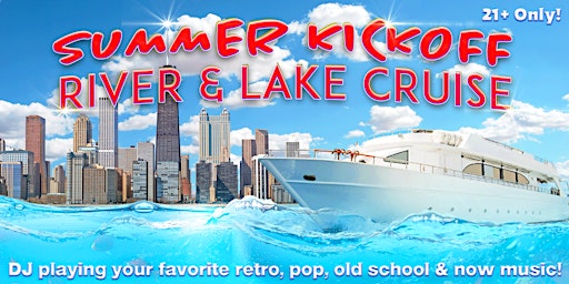 Hauptbild für Summer Kickoff River & Lake Cruise on Saturday, May 11th (4pm)