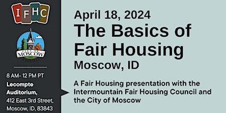 Fair Housing Basics and Hot Topics - Moscow, Idaho
