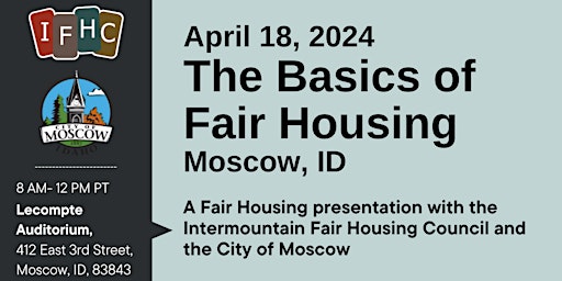 Imagem principal do evento Fair Housing Basics and Hot Topics - Moscow, Idaho