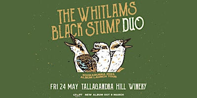 Image principale de THE WHITLAMS BLACK STUMP DUO