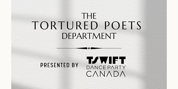 TSwift Dance Party: The Tortured Poets Department - Red Deer, May 3