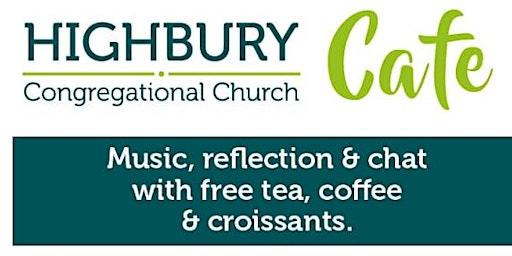 Cafe Church @Highbury primary image