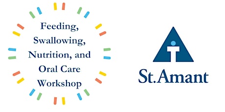 Feeding, Swallowing, Nutrition and Oral Care Workshop primary image