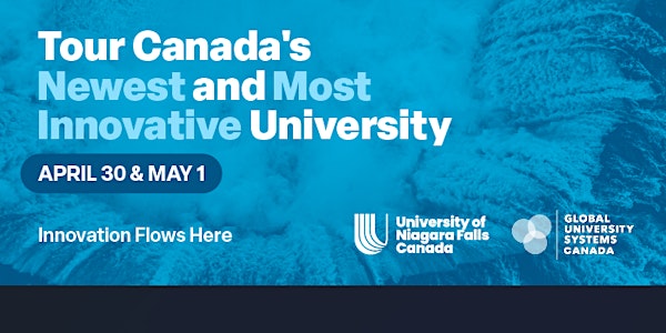 VIP Campus Tour at University of Niagara Falls Canada