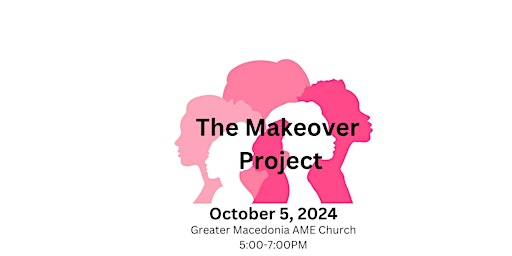 Imagem principal do evento The Makeover Project