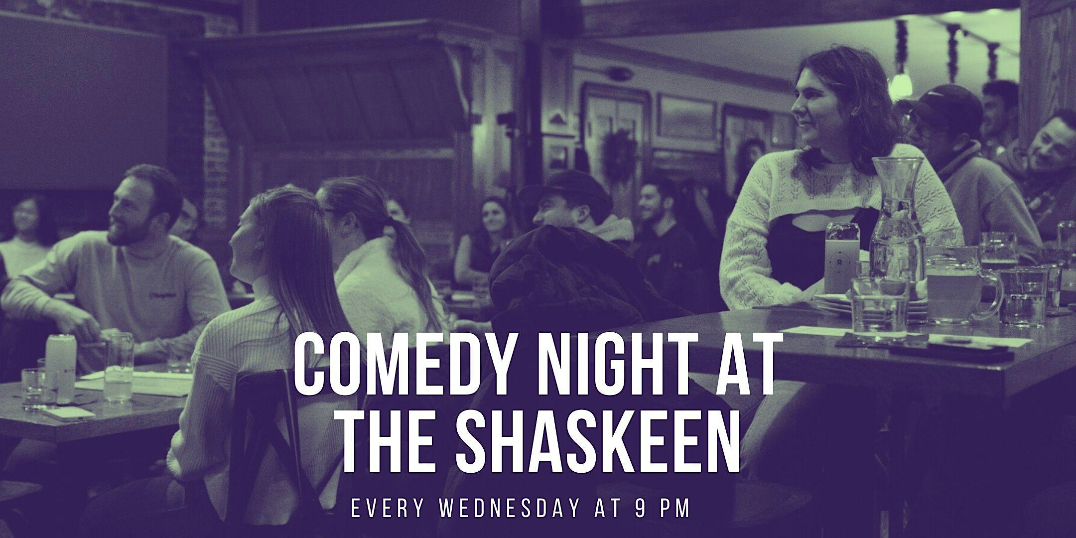 Comedy Night at the Shaskeen! - Manchester, NH