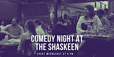 Imagem principal do evento Comedy Night at the Shaskeen!