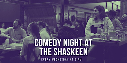 Imagem principal de Comedy Night at the Shaskeen!