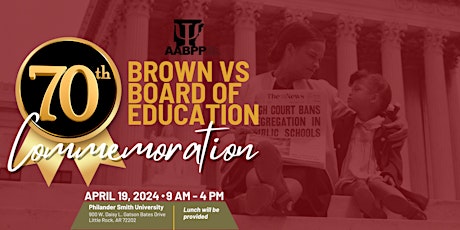70th Commemoration of Brown Vs Board of Education