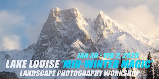 Imagem principal do evento Lake Louise 'Mid-Winter Magic' Landscape Photography Workshop