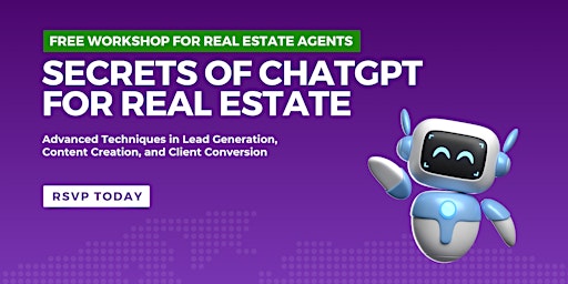 Immagine principale di Secrets of CHATGPT for Real Estate - In Person 