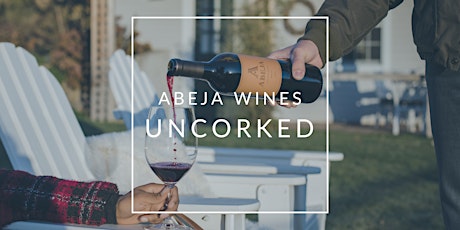 Hauptbild für Uncorked Dinner Series: Abeja Winery