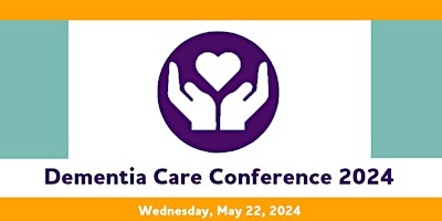 Image principale de Dementia Care Conference 2024