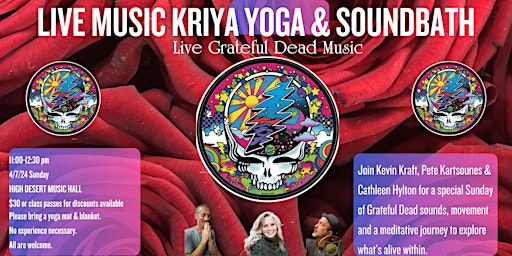 Imagen principal de Live Music Kriya Yoga & Soundbath inspired by the Grateful Dead