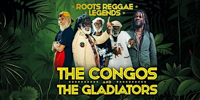 Hauptbild für The Congos & The Gladiators  Berlin